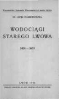 Wodociągi starego Lwowa 1404-1663