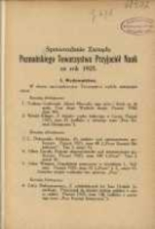 Sprawozdanie Zarządu Poznańskiego Towarzystwa Przyjaci&oacute;ł Nauk za rok 1925