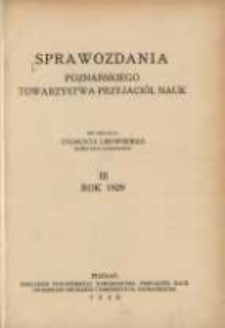 Sprawozdania Poznańskiego Towarzystwa Przyjaci&oacute;ł Nauk. 1929 R.3