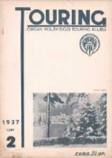 Touring: organ Polskiego Touring Klubu 1937.02 R.2(13) Nr2