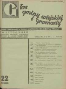 Głos Gminy i Gromady Wiejskiej: dwutygodnik poświęcony sprawom samorządu gminnego: organ Związku Gmin Wiejskich Rzeczypospolitej Polskiej 1937.11.16 R.13 Nr22