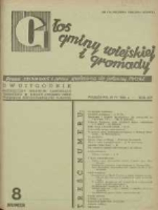 Głos Gminy Wiejskiej: dwutygodnik poświęcony sprawom samorządu gminnego: organ Związku Gmin Wiejskich Rzeczypospolitej Polskiej 1938.04.16 R.14 Nr8