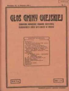 Głos Gminy Wiejskiej: czasopismo poświęcone sprawom Zrzeszenia Samopomocy Gmin Wiejskich w Polsce 1929.04.15 R.5 Nr7