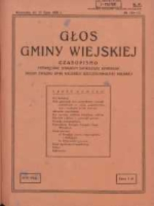 Głos Gminy Wiejskiej: czasopismo poświęcone sprawom samorządu gminnego: organ Związku Gmin Wiejskich Rzeczypospolitej Polskiej 1930.06.31 R.6 Nr13/14