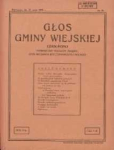 Głos Gminy Wiejskiej: czasopismo poświęcone sprawom Związku Gmin Wiejskich Rzeczypospolitej Polskiej 1929.05.31 R.5 Nr10