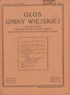 Głos Gminy Wiejskiej: czasopismo poświęcone sprawom samorządu gminnego: organ Związku Gmin Wiejskich Rzeczypospolitej Polskiej 1930.02.15 R.6 Nr3