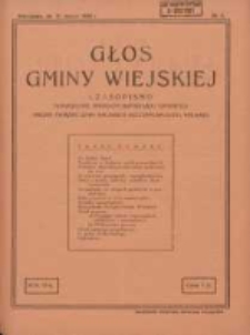 Głos Gminy Wiejskiej: czasopismo poświęcone sprawom samorządu gminnego: organ Związku Gmin Wiejskich Rzeczypospolitej Polskiej 1930.03.31 R.6 Nr6