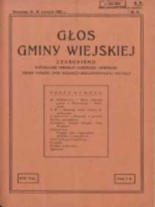 Głos Gminy Wiejskiej: czasopismo poświęcone sprawom samorządu gminnego: organ Związku Gmin Wiejskich Rzeczypospolitej Polskiej 1930.09.30 R.6 Nr18