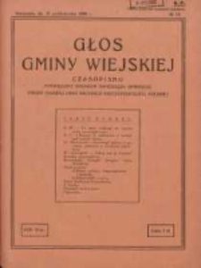 Głos Gminy Wiejskiej: czasopismo poświęcone sprawom samorządu gminnego: organ Związku Gmin Wiejskich Rzeczypospolitej Polskiej 1930.10.15 R.6 Nr19