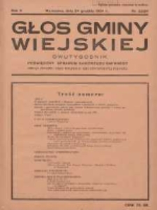 Głos Gminy Wiejskiej: dwutygodnik poświęcony sprawom samorządu gminnego: organ Związku Gmin Wiejskich Rzeczypospolitej Polskiej 1934.12.24 R.10 Nr23/24