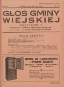 Głos Gminy Wiejskiej: dwutygodnik poświęcony sprawom samorządu gminnego: organ Związku Gmin Wiejskich Rzeczypospolitej Polskiej 1935.05.30 R.11 Nr10