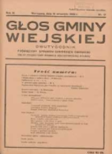 Głos Gminy Wiejskiej: dwutygodnik poświęcony sprawom samorządu gminnego: organ Związku Gmin Wiejskich Rzeczypospolitej Polskiej 1935.09.15 R.11 Nr17