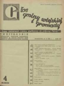 Głos Gminy Wiejskiej: dwutygodnik poświęcony sprawom samorządu gminnego: organ Związku Gmin Wiejskich Rzeczypospolitej Polskiej 1938.02.16 R.14 Nr4