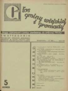 Głos Gminy Wiejskiej: dwutygodnik poświęcony sprawom samorządu gminnego: organ Związku Gmin Wiejskich Rzeczypospolitej Polskiej 1938.03.01 R.14 Nr5