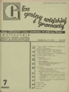 Głos Gminy Wiejskiej: dwutygodnik poświęcony sprawom samorządu gminnego: organ Związku Gmin Wiejskich Rzeczypospolitej Polskiej 1938.04.01 R.14 Nr7