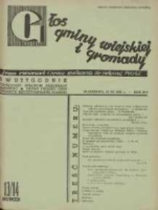 Głos Gminy Wiejskiej: dwutygodnik poświęcony sprawom samorządu gminnego: organ Związku Gmin Wiejskich Rzeczypospolitej Polskiej 1938.07.16 R.16 Nr13/14