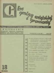 Głos Gminy Wiejskiej: dwutygodnik poświęcony sprawom samorządu gminnego: organ Związku Gmin Wiejskich Rzeczypospolitej Polskiej 1938.09.16 R.14 Nr18
