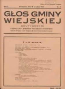 Głos Gminy Wiejskiej: dwutygodnik poświęcony sprawom samorządu gminnego: organ Związku Gmin Wiejskich Rzeczypospolitej Polskiej 1934.09.15 R.10 Nr17