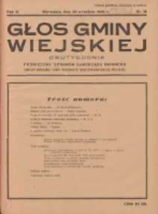 Głos Gminy Wiejskiej: dwutygodnik poświęcony sprawom samorządu gminnego: organ Związku Gmin Wiejskich Rzeczypospolitej Polskiej 1935.09.30 R.11 Nr18
