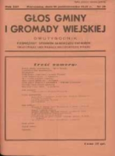 Głos Gminy i Gromady Wiejskiej: dwutygodnik poświęcony sprawom samorządu gminnego: organ Związku Gmin Wiejskich Rzeczypospolitej Polskiej 1937.10.16 R.13 Nr20