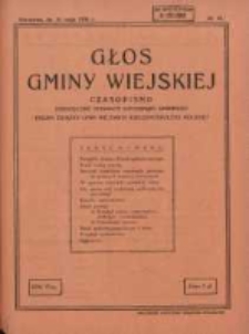 Głos Gminy Wiejskiej: czasopismo poświęcone sprawom samorządu gminnego: organ Związku Gmin Wiejskich Rzeczypospolitej Polskiej 1930.05.31 R.6 Nr10