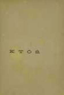 Ktoś: powieść wsp&oacute;łczesna. T.1