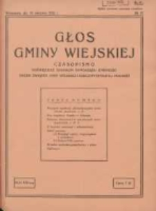 Głos Gminy Wiejskiej: czasopismo poświęcone sprawom samorządu gminnego: organ Związku Gmin Wiejskich Rzeczypospolitej Polskiej 1932.08.15 R.8 Nr15