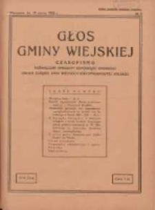 Głos Gminy Wiejskiej: czasopismo poświęcone sprawom samorządu gminnego: organ Związku Gmin Wiejskich Rzeczypospolitej Polskiej 1933.03.15 R.9 Nr5