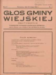 Głos Gminy Wiejskiej: dwutygodnik poświęcony sprawom samorządu gminnego: organ Związku Gmin Wiejskich Rzeczypospolitej Polskiej 1934.02.28 R.10 Nr4