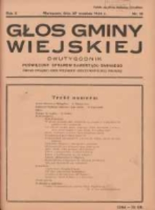 Głos Gminy Wiejskiej: dwutygodnik poświęcony sprawom samorządu gminnego: organ Związku Gmin Wiejskich Rzeczypospolitej Polskiej 1934.09.30 R.10 Nr18