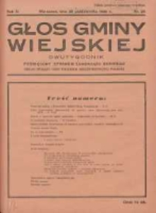 Głos Gminy Wiejskiej: dwutygodnik poświęcony sprawom samorządu gminnego: organ Związku Gmin Wiejskich Rzeczypospolitej Polskiej 1935.10.30 R.11 Nr20