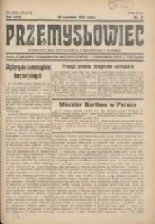 Przemysłowiec: tygodnik dla polskiego rzemiosła, przemysłu i handlu: organ Związku Towarzystw Przemysłowych 1934.04.29 R.31 Nr17