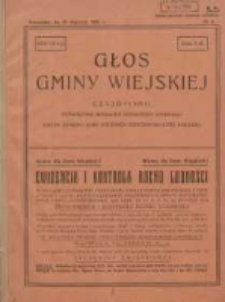 Głos Gminy Wiejskiej: czasopismo poświęcone sprawom samorządu gminnego: organ Związku Gmin Wiejskich Rzeczypospolitej Polskiej 1931.01.31 R.7 Nr2