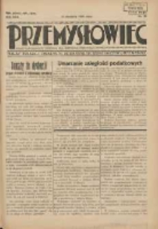 Przemysłowiec: tygodnik dla polskiego rzemiosła, przemysłu i handlu: organ Związku Towarzystw Przemysłowych 1933.08.27 R.30 Nr32