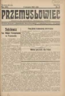 Przemysłowiec: tygodnik dla polskiego rzemiosła, przemysłu i handlu: organ Związku Towarzystw Przemysłowych 1934.08.05 R.31 Nr31