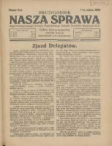 Nasza Sprawa: organ Wielkopolskiego Zarządu Wojewódzkiego Związku Inwalidów Wojennych RP 1929.03.01 Nr5