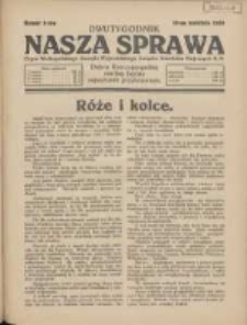 Nasza Sprawa: organ Wielkopolskiego Zarządu Wojewódzkiego Związku Inwalidów Wojennych RP 1929.04.15 Nr8