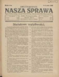 Nasza Sprawa: organ Wielkopolskiego Zarządu Wojew&oacute;dzkiego Związku Inwalid&oacute;w Wojennych RP 1929.05.01 Nr9