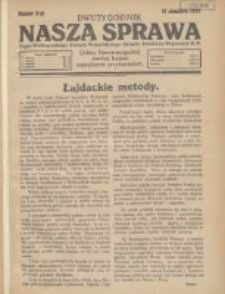 Nasza Sprawa: organ Wielkopolskiego Zarządu Wojew&oacute;dzkiego Związku Inwalid&oacute;w Wojennych RP 1929.01.15 Nr2