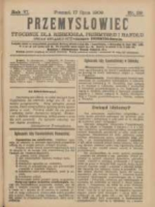 Przemysłowiec: tygodnik dla polskiego rzemiosła, przemysłu i handlu: organ Związku Towarzystw Przemysłowych 1909.07.17 R.6 Nr29