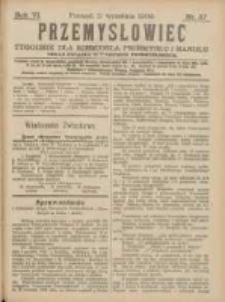 Przemysłowiec: tygodnik dla polskiego rzemiosła, przemysłu i handlu: organ Związku Towarzystw Przemysłowych 1909.09.11 R.6 Nr37