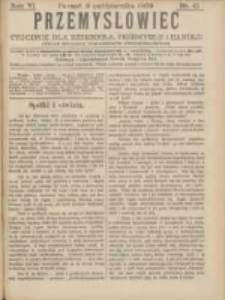 Przemysłowiec: tygodnik dla polskiego rzemiosła, przemysłu i handlu: organ Związku Towarzystw Przemysłowych 1909.10.09 R.6 Nr41