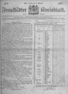 Fraust&auml;dter Kreisblatt. 1877.02.09 Nr6
