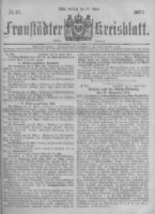 Fraustädter Kreisblatt. 1877.04.27 Nr17