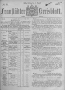 Fraustädter Kreisblatt. 1877.08.03 Nr31