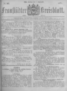 Fraust&auml;dter Kreisblatt. 1877.09.07 Nr36