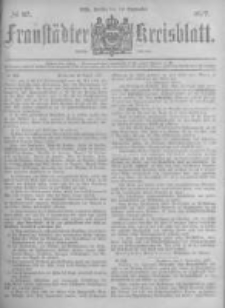 Fraust&auml;dter Kreisblatt. 1877.09.14 Nr37