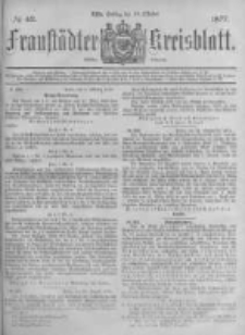 Fraust&auml;dter Kreisblatt. 1877.10.19 Nr42