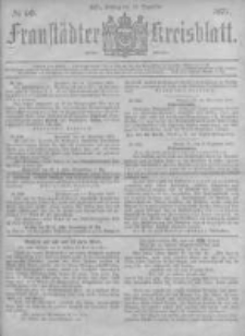 Fraust&auml;dter Kreisblatt. 1877.12.14 Nr50