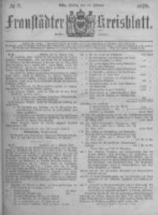 Fraust&auml;dter Kreisblatt. 1878.02.15 Nr7